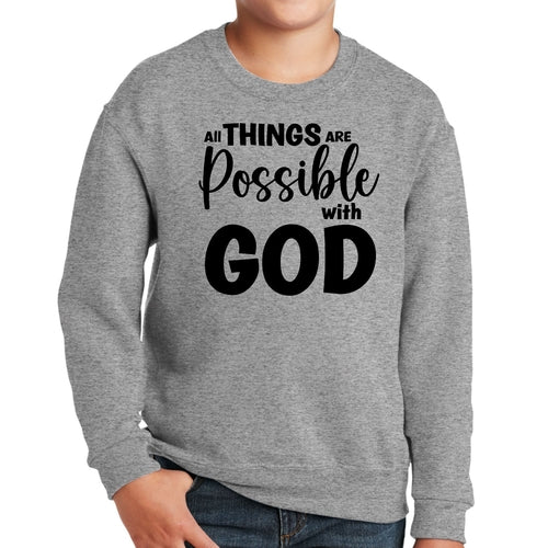 Youth Graphic Sweatshirt All Things are Possible with God - Black