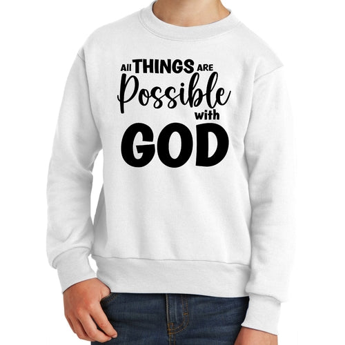 Youth Graphic Sweatshirt All Things are Possible with God - Black